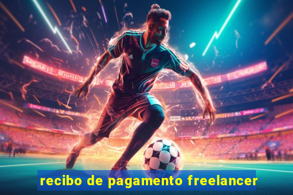 recibo de pagamento freelancer